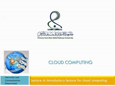 Lecture 4: Introductory lecture for cloud computing