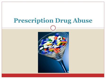 Prescription Drug Abuse. What is prescription drug abuse? Prescription drug abuse is when someone takes a medication in an inappropriate way, such as: