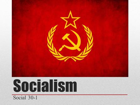 Socialism Social 30-1.