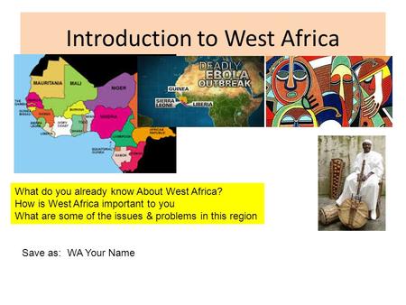 Introduction to West Africa