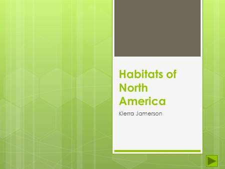 Habitats of North America