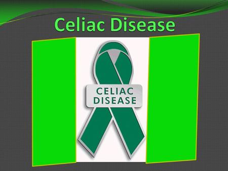 What is celiac disease? Celiac disease is a digestive disease that damages the small intestine and interferes with absorption of nutrients from food.