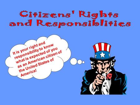 Citizens' Rights and Responsiblities