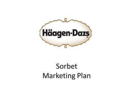 Sorbet Marketing Plan.