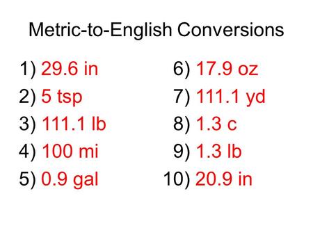 Metric-to-English Conversions