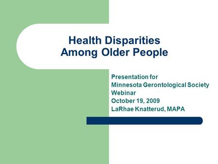 Health Disparities Among Older People