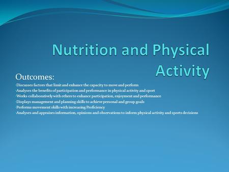 Nutrition and Physical Activity
