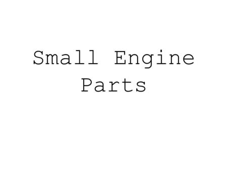 Small Engine Parts Block Cylinder Cylinder Head.