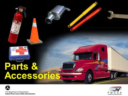 Parts & Accessories. Lights Please visit the following link to view a chart that specifies the required color, position and types of lamps and reflectors.