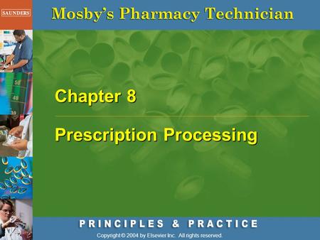 Chapter 8 Prescription Processing