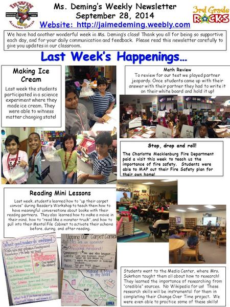 Ms. Deming’s Weekly Newsletter September 28, 2014 Website:  We have had another wonderful week in Ms. Deming’s class! Thank.