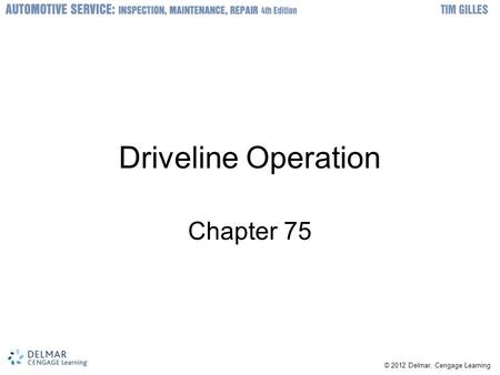 Driveline Operation Chapter 75.