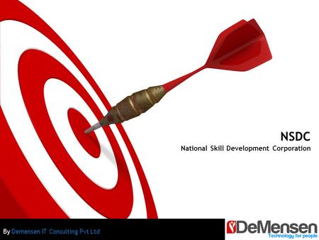 NSDC National Skill Development Corporation By Demensen IT Consulting Pvt Ltd.