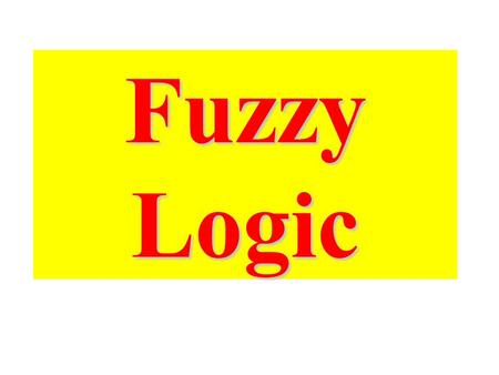 Fuzzy Logic. Priyaranga Koswatta Mundhenk and Itti, 2007.
