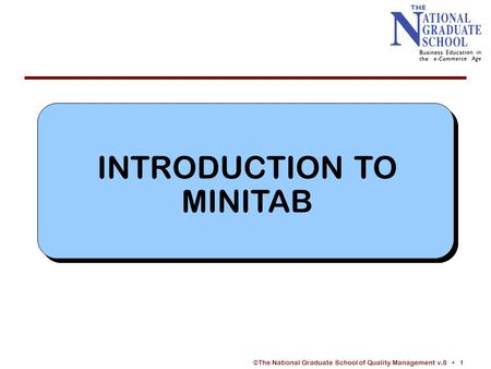 INTRODUCTION TO MINITAB