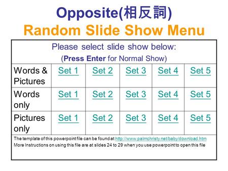 Opposite(相反詞) Random Slide Show Menu
