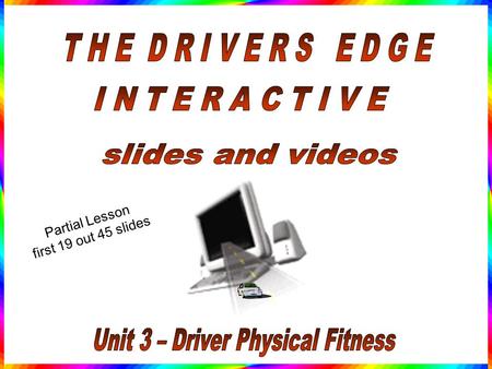 Unit 3 – Driver Physical Fitness