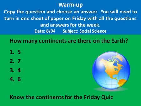 Warm-up Copy the question and choose an answer