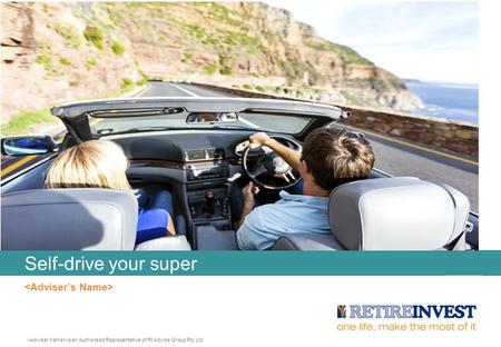 Self-drive your super is an Authorised Representative of RI Advice Group Pty Ltd.