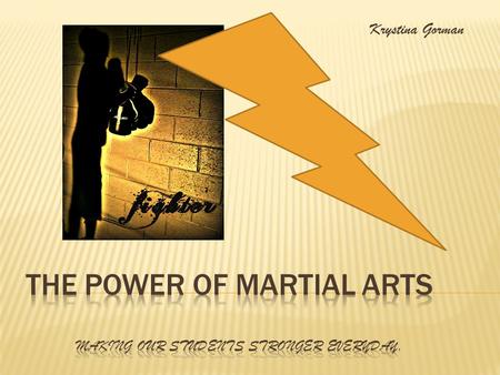 Krystina Gorman. What are Martial Arts?  Mixed martial arts is a combat sport in which incorporates techniques involving ground fighting (grappling),