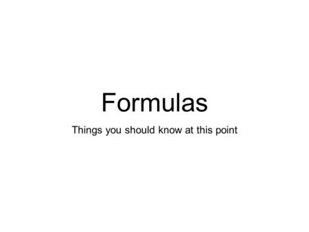 Formulas Things you should know at this point. Measure of an Inscribed Angle.