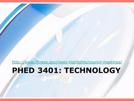 PHED 3401: TECHNOLOGY