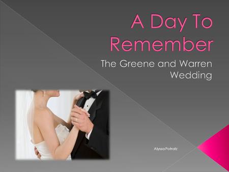 Alyssa Potratz. The wedding of Corinne Greene and Jordan Warren. The ceremony and reception being held at the Hyatt Regency of Milwaukee. 200 guests will.