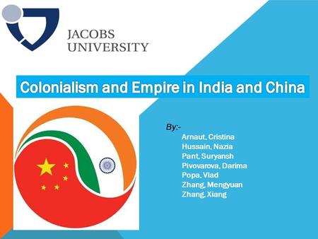 Colonialism and Empire in India and China