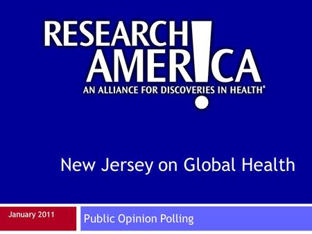 New Jersey on Global Health Public Opinion Polling January 2011.