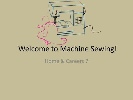 Welcome to Machine Sewing! Home & Careers 7. Vocabulary Identify following hand stitches: Blind stitch: A stitch that is practically invisible on the.