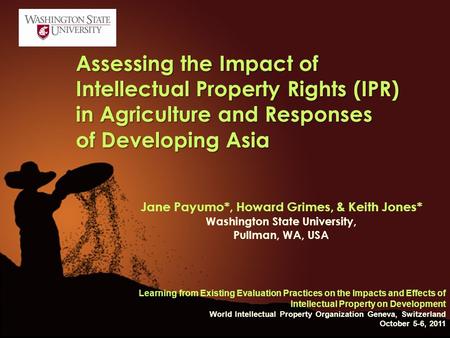 . Assessing the Impact of Intellectual Property Rights (IPR) in Agriculture and Responses of Developing Asia Learning from Existing Evaluation Practices.