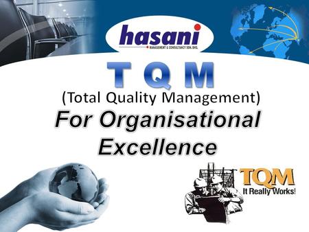 (Total Quality Management)