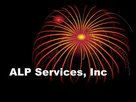 ALP Services, Inc. ALP Services, what we do As an Alcohol Auditor so eloquently put it “My job is to help bar owners improve their profitability by identifying.
