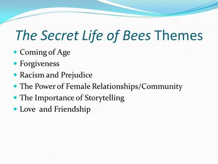 The Secret Life of Bees Themes