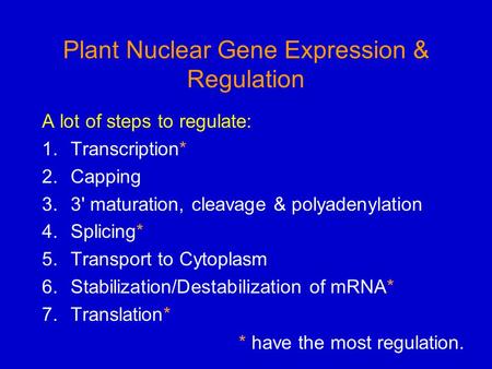 Plant Nuclear Gene Expression & Regulation
