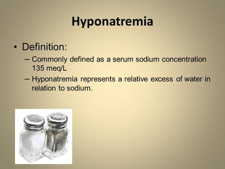 Hyponatremia Definition: