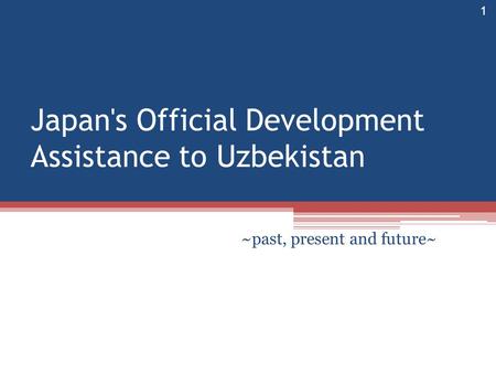 Japan's Official Development Assistance to Uzbekistan