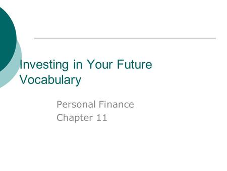 Investing in Your Future Vocabulary