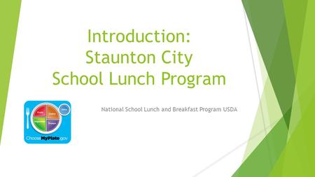 Introduction: Staunton City School Lunch Program