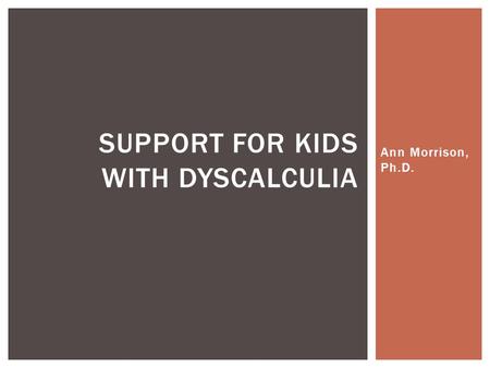 Support for Kids with Dyscalculia