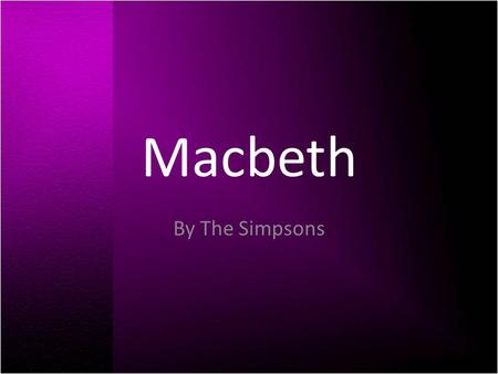 Macbeth By The Simpsons.