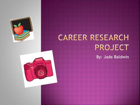 Career Research Project