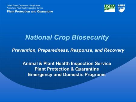 National Crop Biosecurity