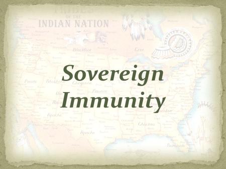 Suits against Indian tribes are barred by sovereign immunity absent a clear waiver by the tribe or congressional abrogation. A waiver cannot be implied.