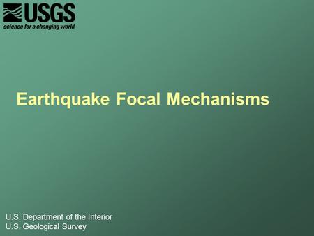 Earthquake Focal Mechanisms