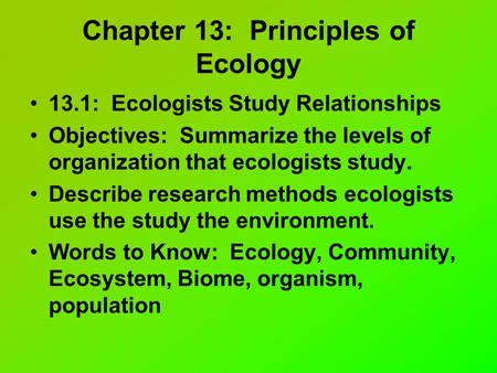 Chapter 13: Principles of Ecology