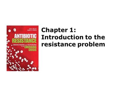 Chapter 1: Introduction to the resistance problem.