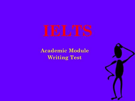 Academic Module Writing Test