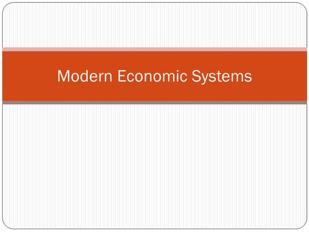 Modern Economic Systems