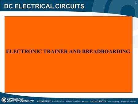 1 DC ELECTRICAL CIRCUITS ELECTRONIC TRAINER AND BREADBOARDING.